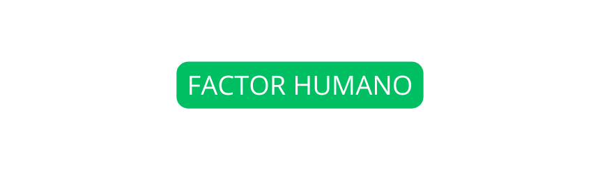 FACTOR HUMANO